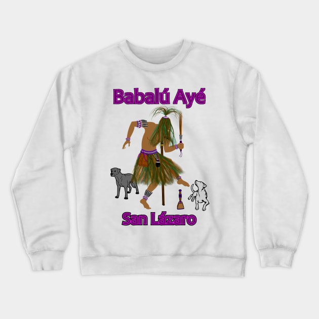 Babalú ayé / San lázaro Crewneck Sweatshirt by Korvus78